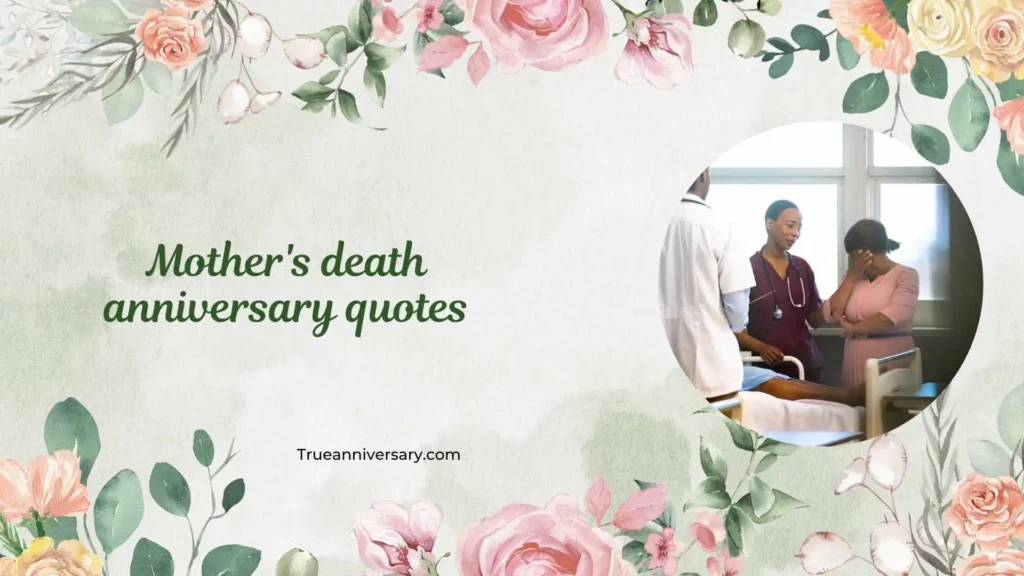 Heartfelt Quotes for Mother's Death Anniversary