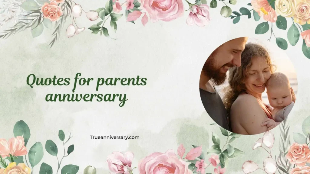 Heartfelt Quotes for Parents Anniversary