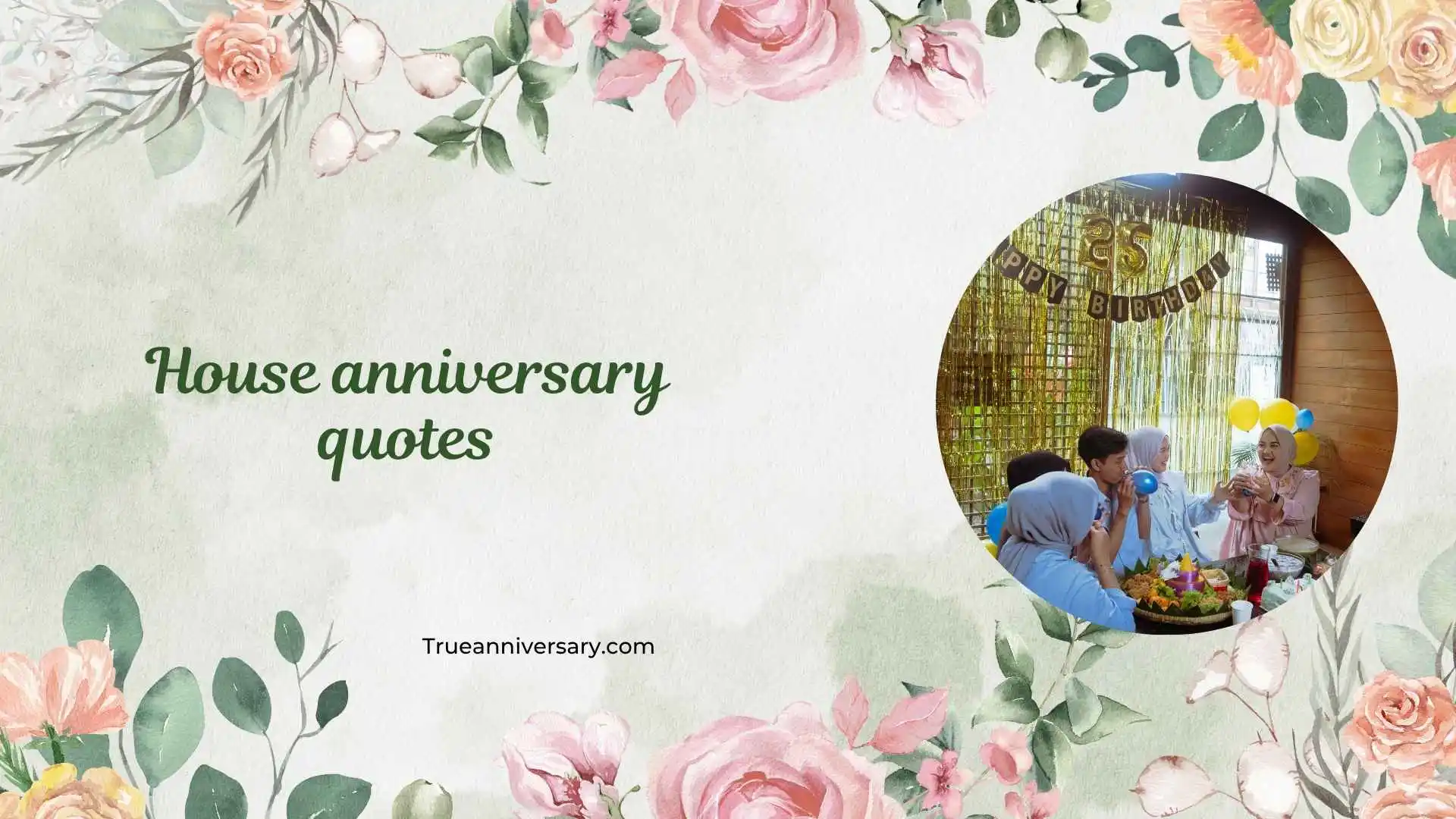 house anniversary quotes