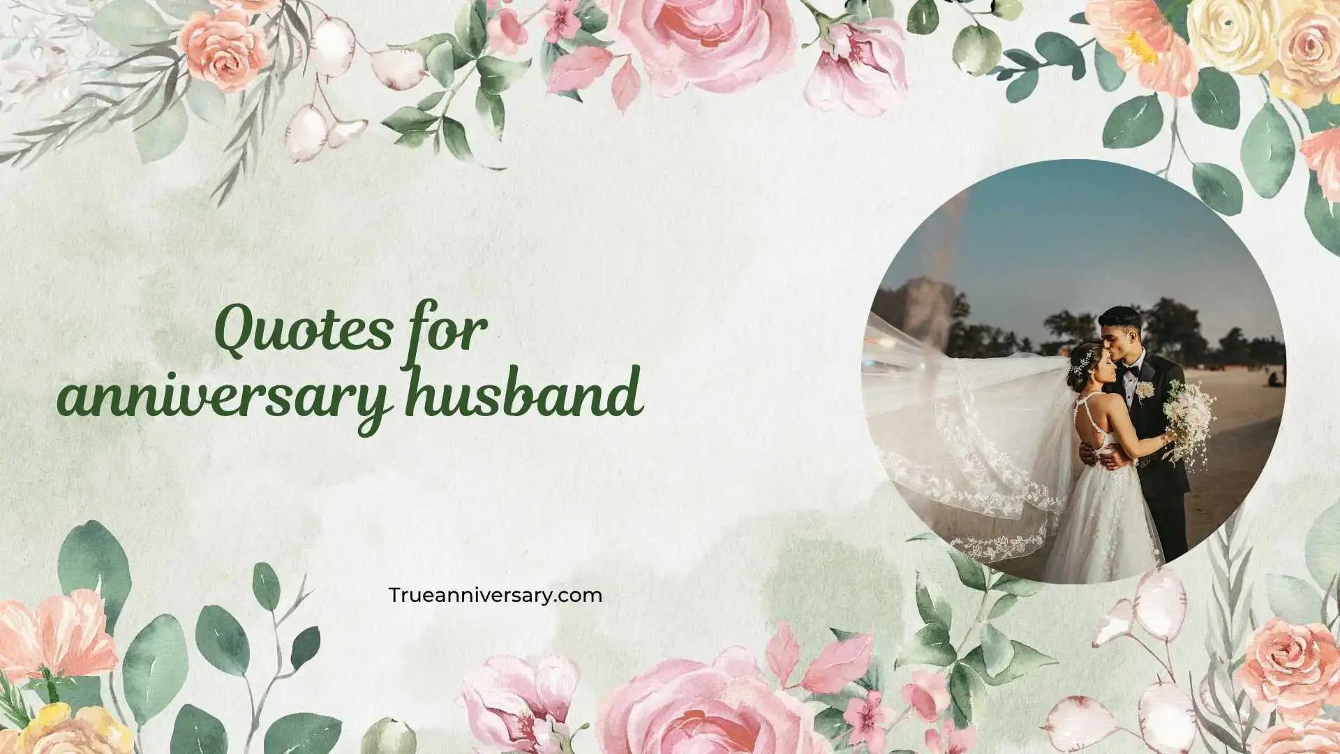 Romantic Quotes for Anniversary Husband