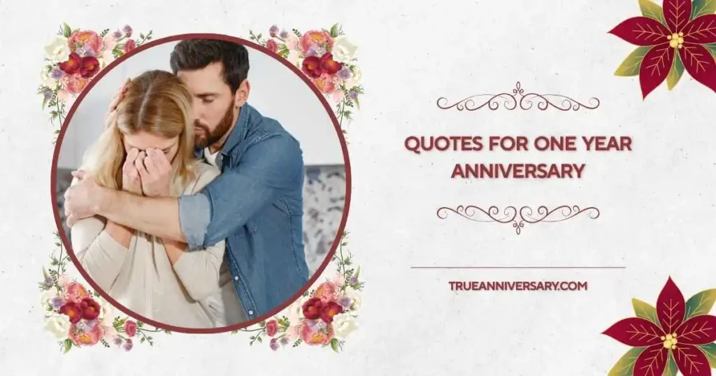 Quotes for One Year Anniversary for Husband