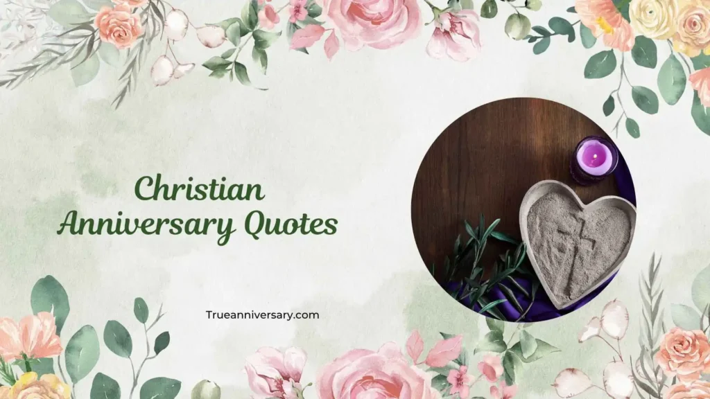 Romantic Christian Anniversary Quotes