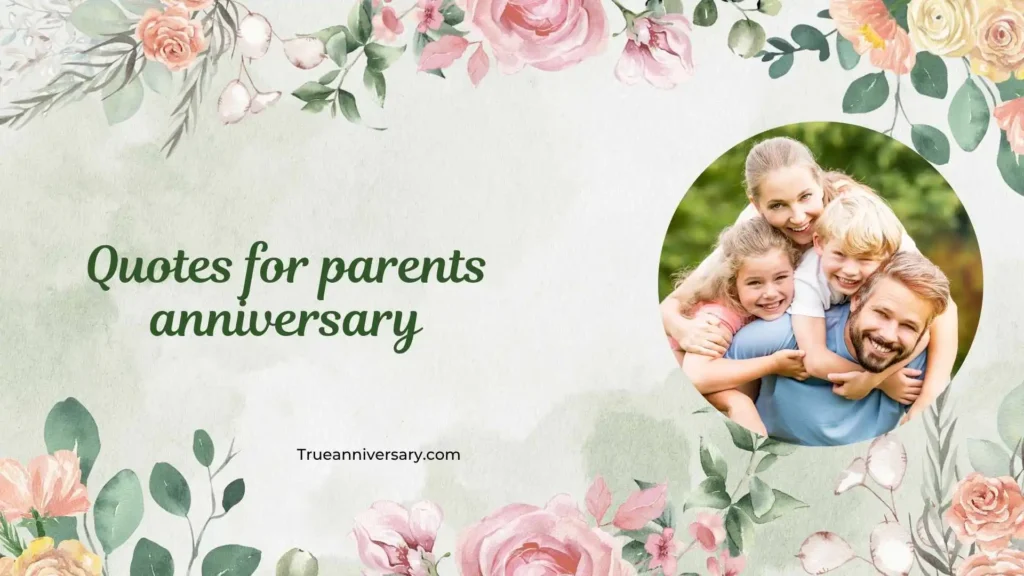 Romantic Quotes for Parents Anniversary