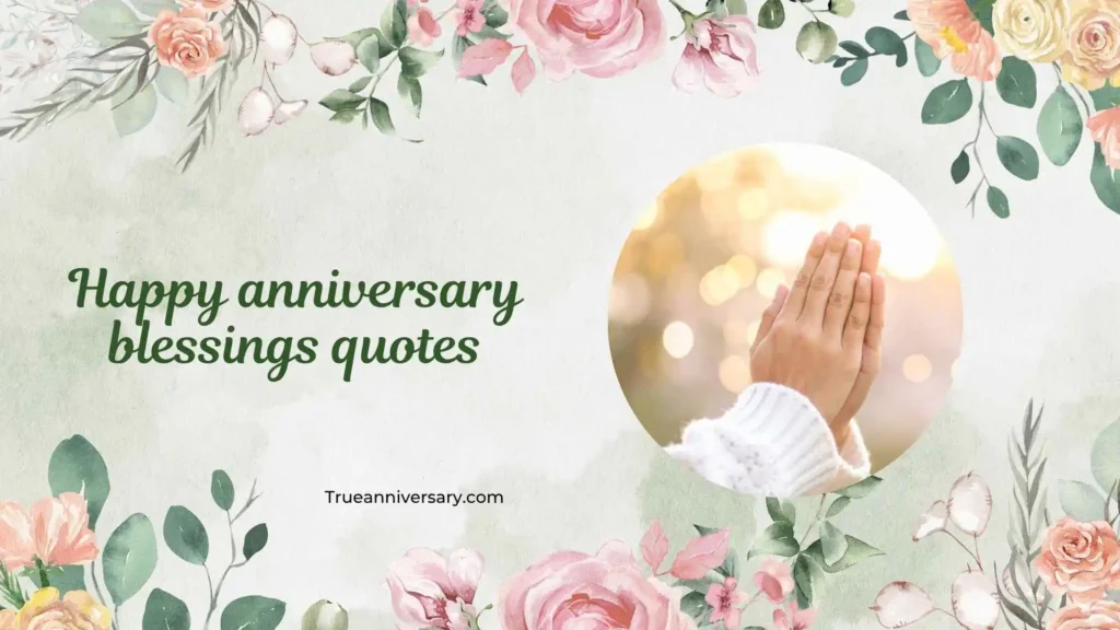 Spiritual Happy Anniversary Blessings Quotes