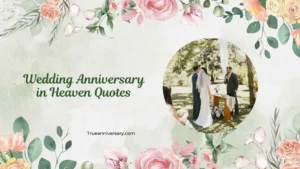 Wedding Anniversary in Heaven Quotes