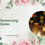 Year Anniversary Quotes