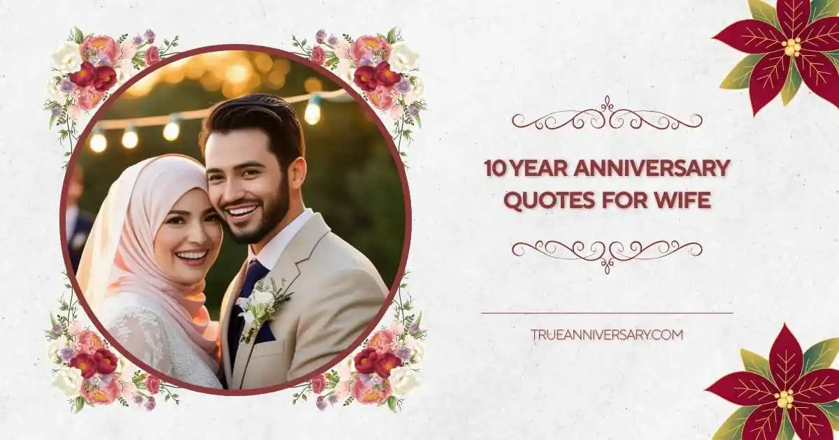 10 year anniversary quotes for wife