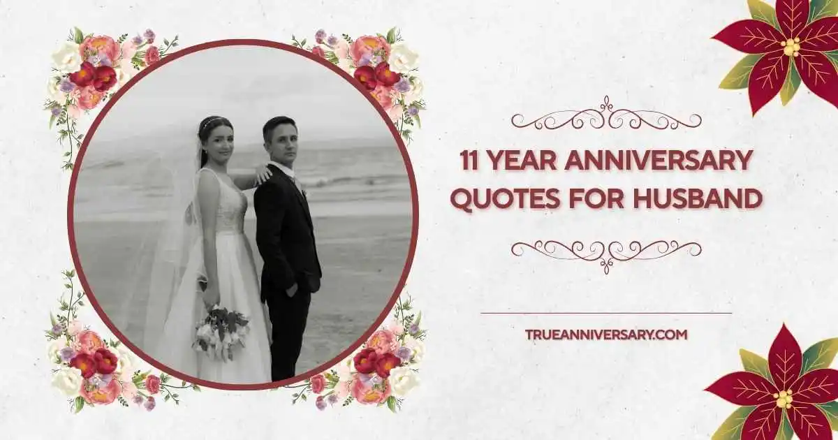 11 year anniversary quotes for husband