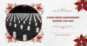 2 year death anniversary quotes for dad