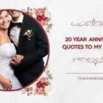 20 year anniversary quotes to my husband