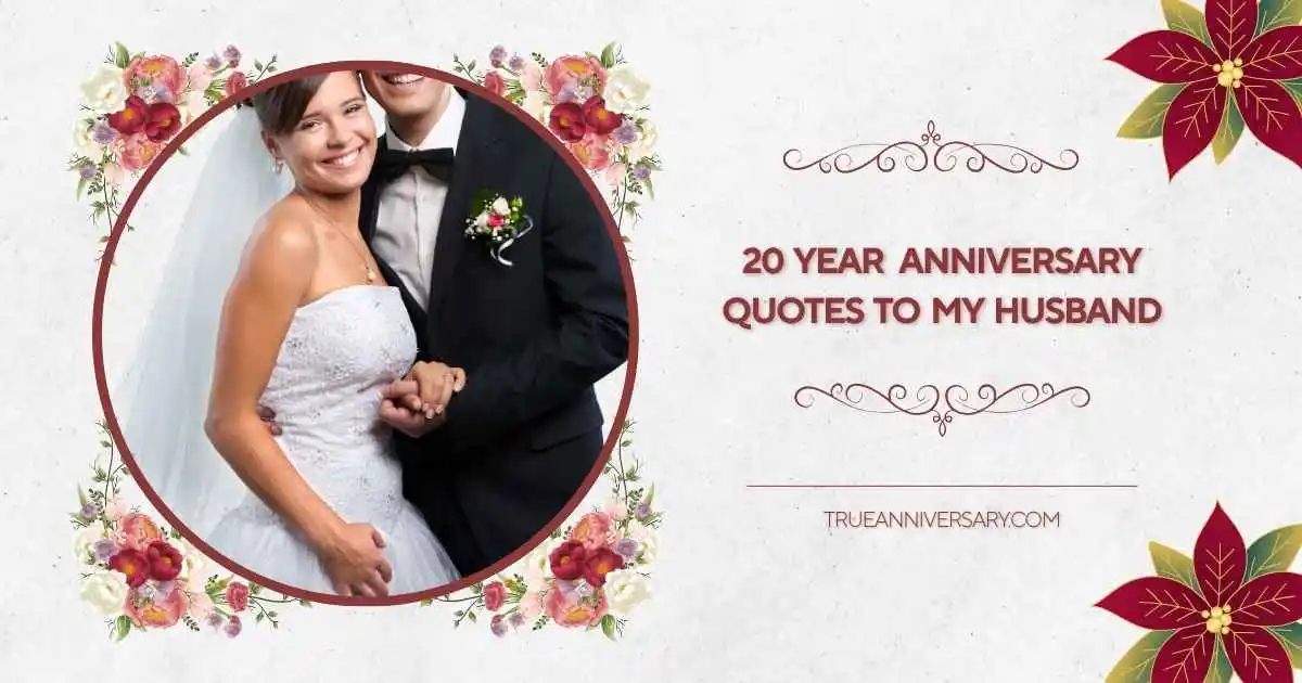 20 year anniversary quotes to my husband