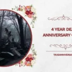 4 year death anniversary quotes