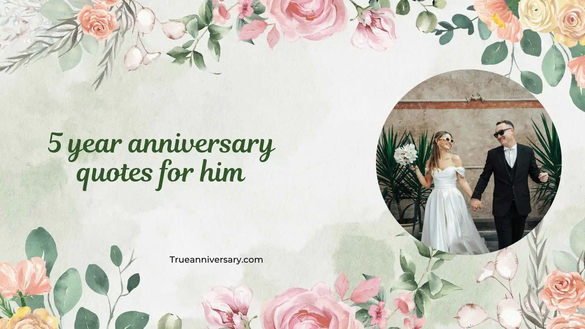 5 year anniversary quotes for him