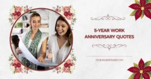 5-year work anniversary quotes
