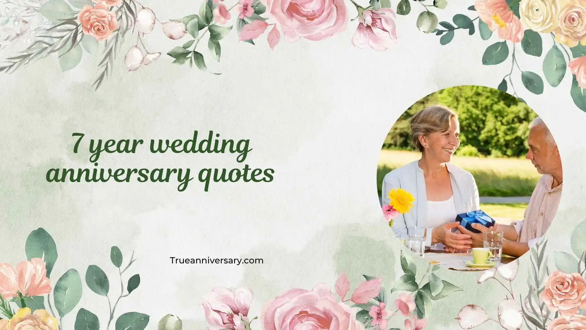 7 year wedding anniversary quotes