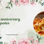 cheesy anniversary quotes