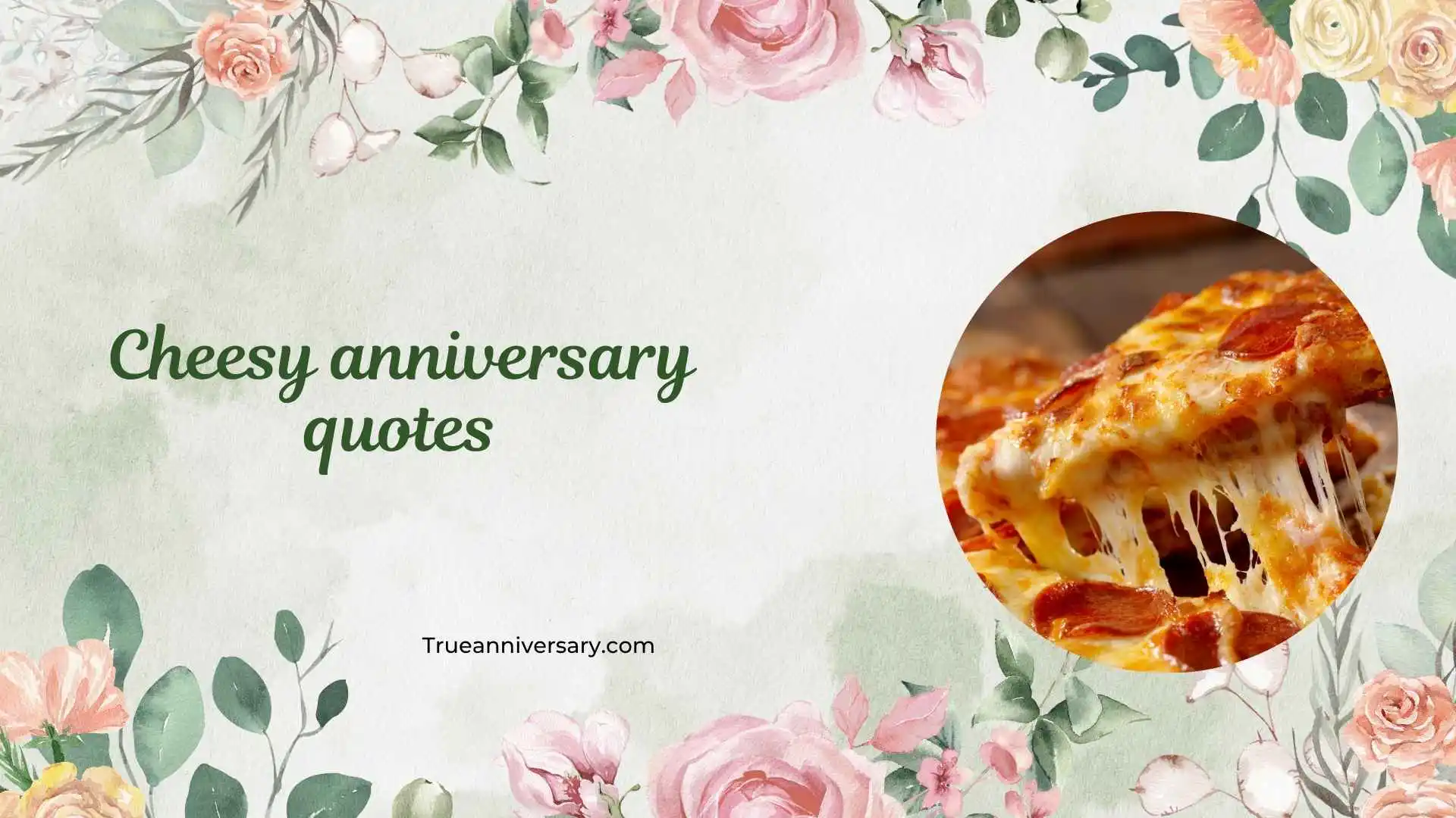 cheesy anniversary quotes