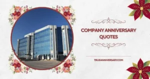 company anniversary quotes