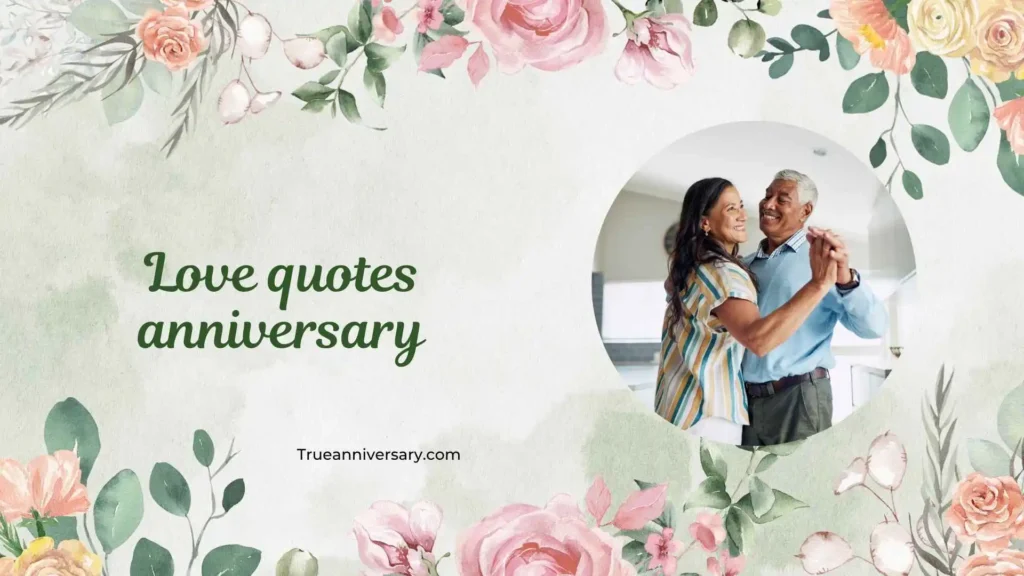 Cute love quotes anniversary for boyfriend