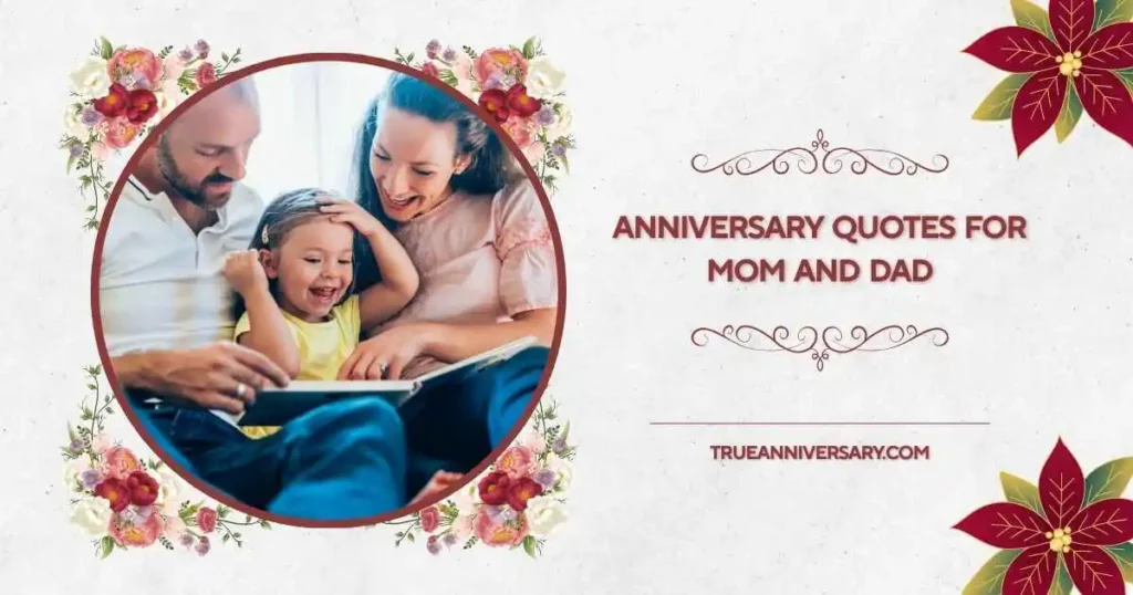 Emotional anniversary quotes for mom and dad