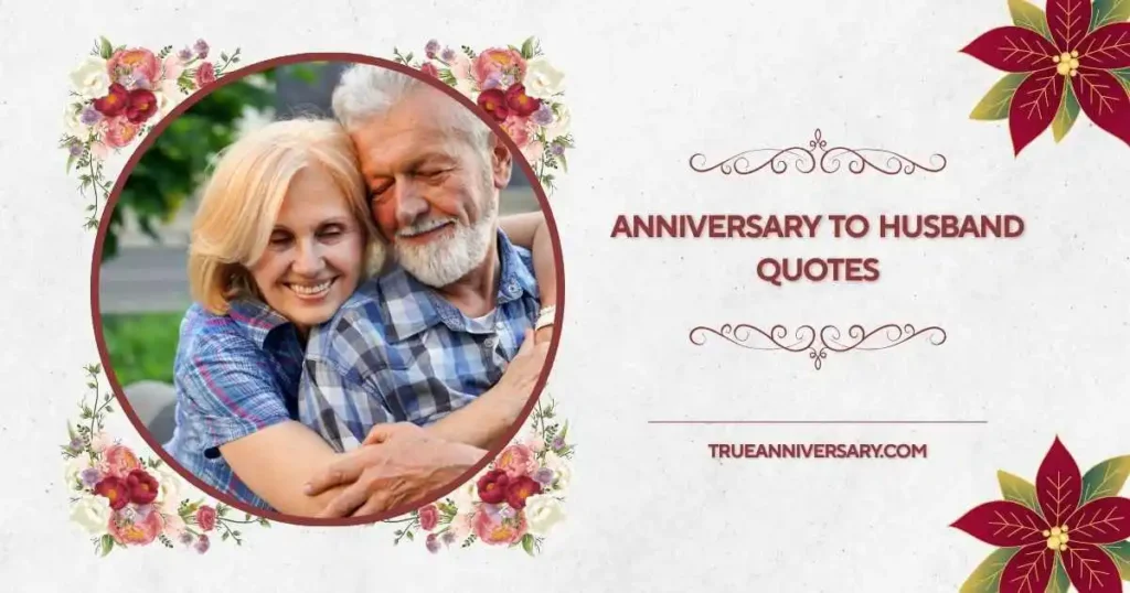 Emotional anniversary to husband quotes