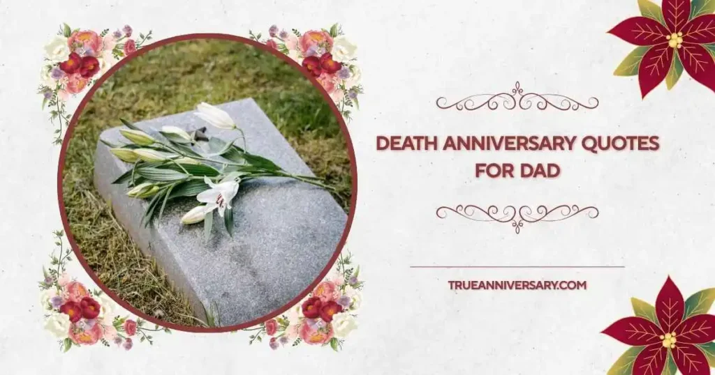 Emotional Death Anniversary Quotes for Dad