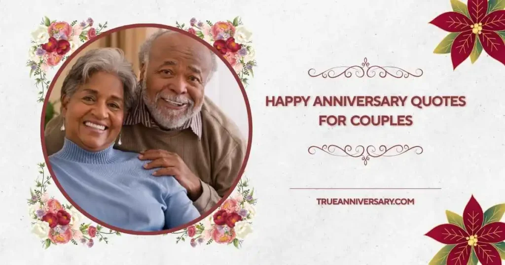 Emotional happy anniversary quotes for couples