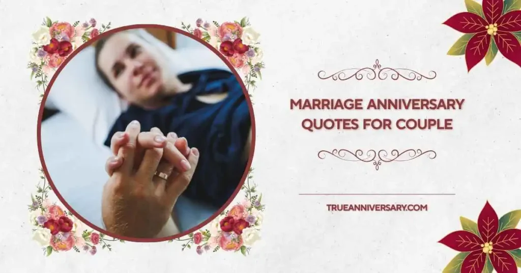 Emotional Marriage Anniversary Quotes for Couple