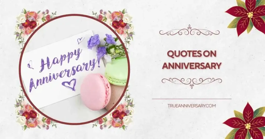 Emotional quotes on anniversary