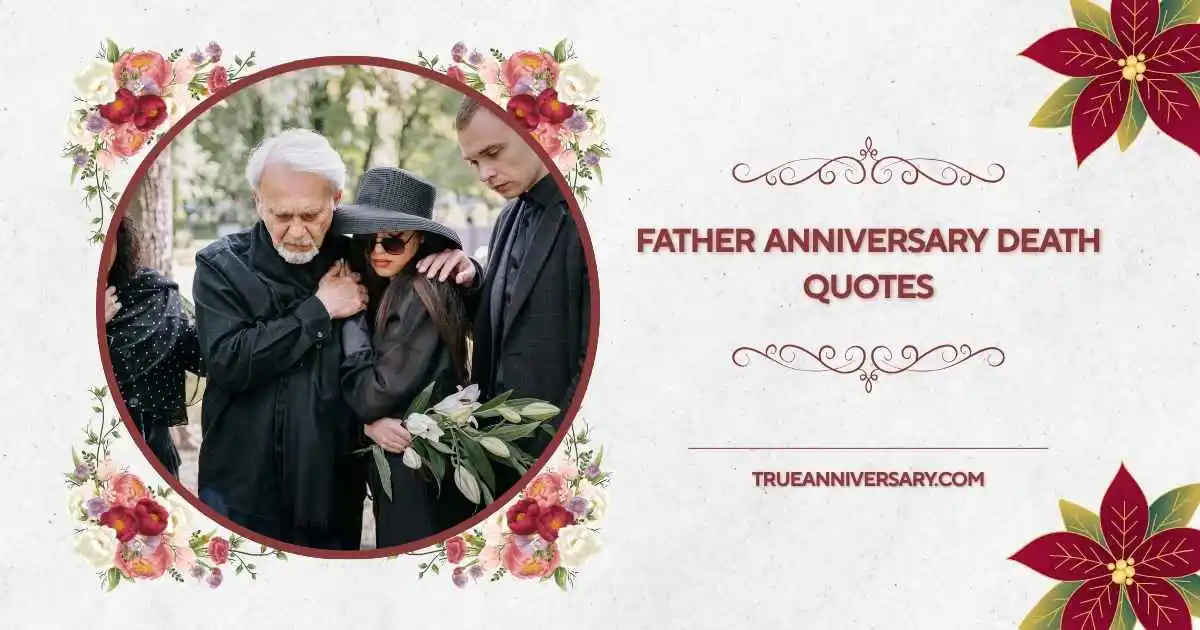 father anniversary death quotes
