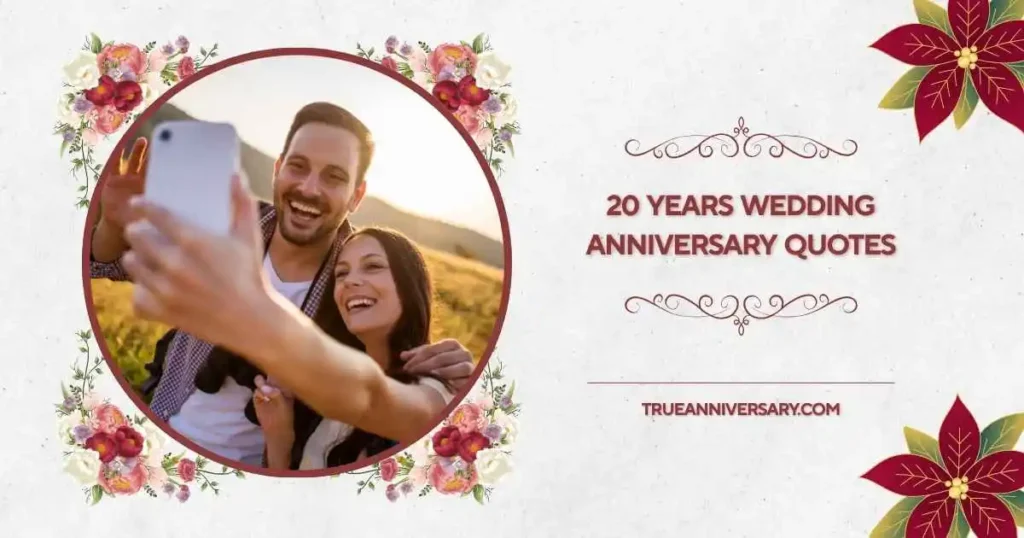 Funny 20 Years Wedding Anniversary Quotes 