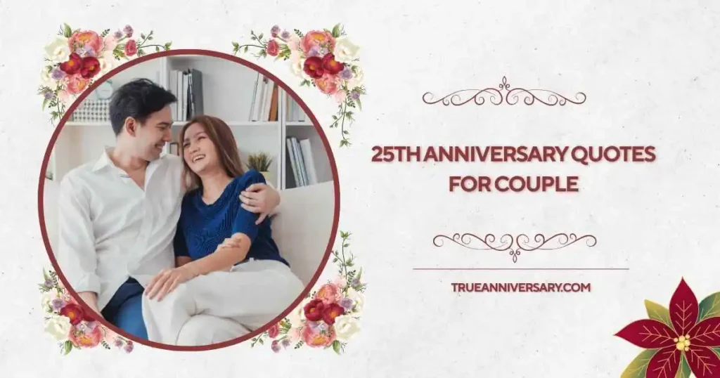 Funny 25th Anniversary Quotes for Couples