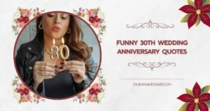 funny 30th wedding anniversary quotes