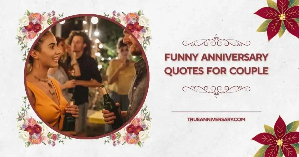 Funny Anniversary Quotes for Wives