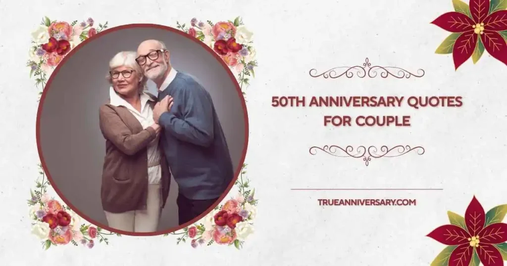 Golden Love 50th Anniversary Quotes for Couple