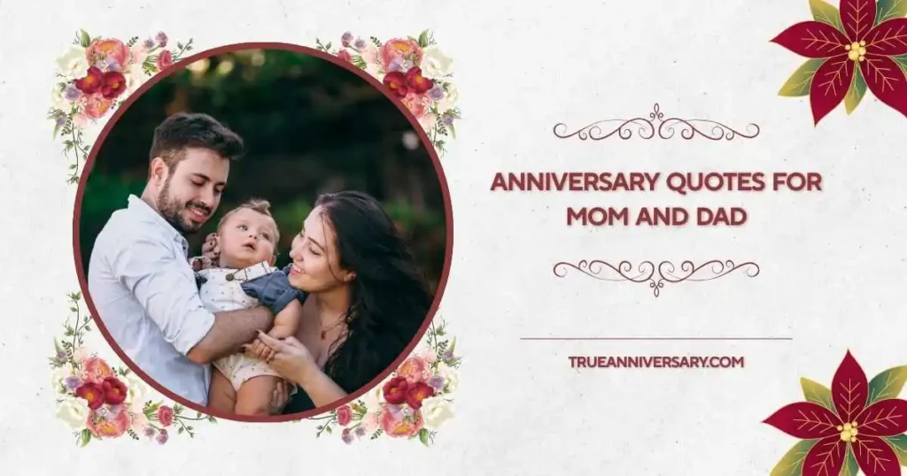 Heart Touching anniversary quotes for mom and dad