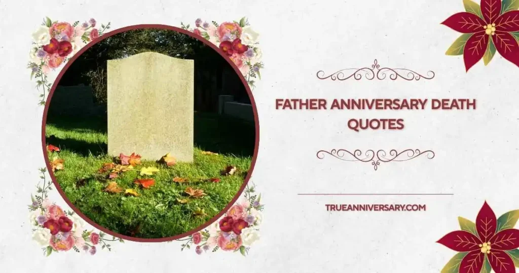 Heart touching father death anniversary quotes from daughter