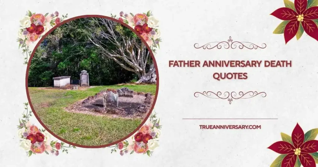 Heart touching father death anniversary quotes from son