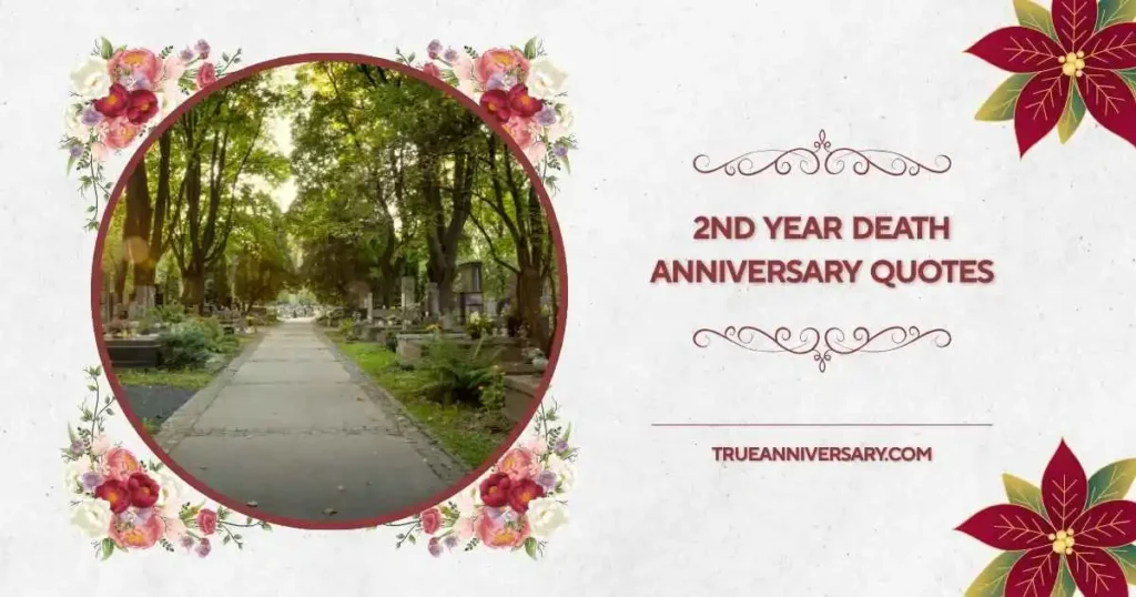 Heartfelt 2nd Year Death Anniversary Quotes for Parents