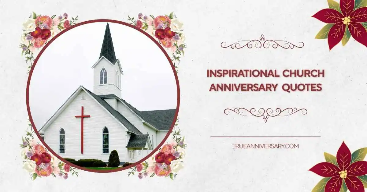 inspirational church anniversary quotes