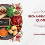 iron anniversary quotes