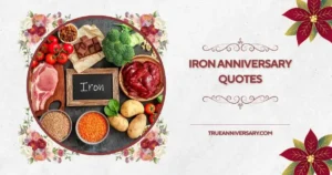 iron anniversary quotes