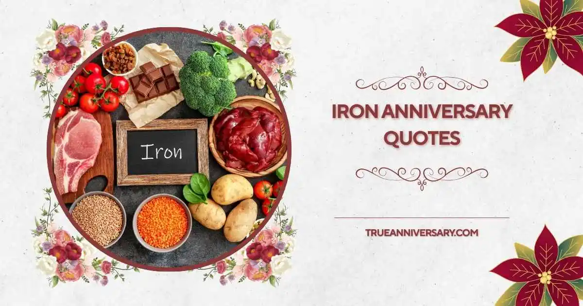 iron anniversary quotes
