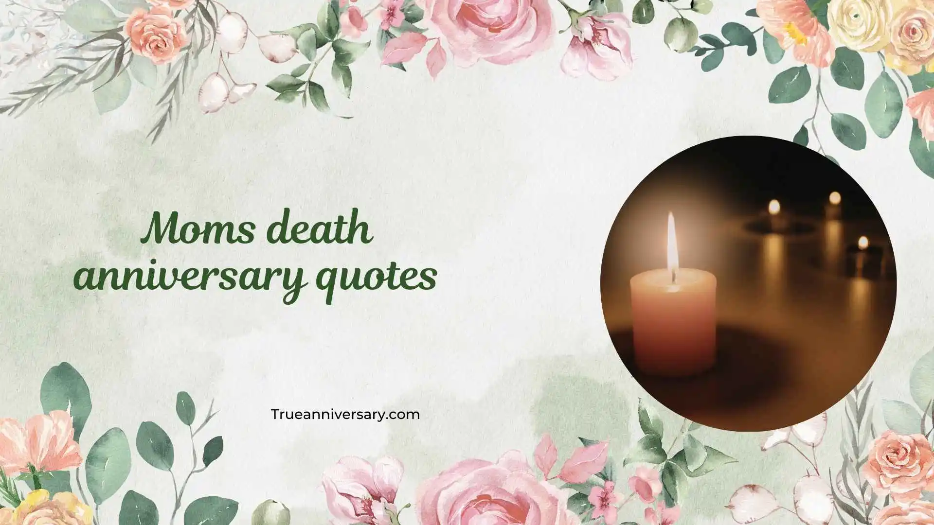 moms death anniversary quotes
