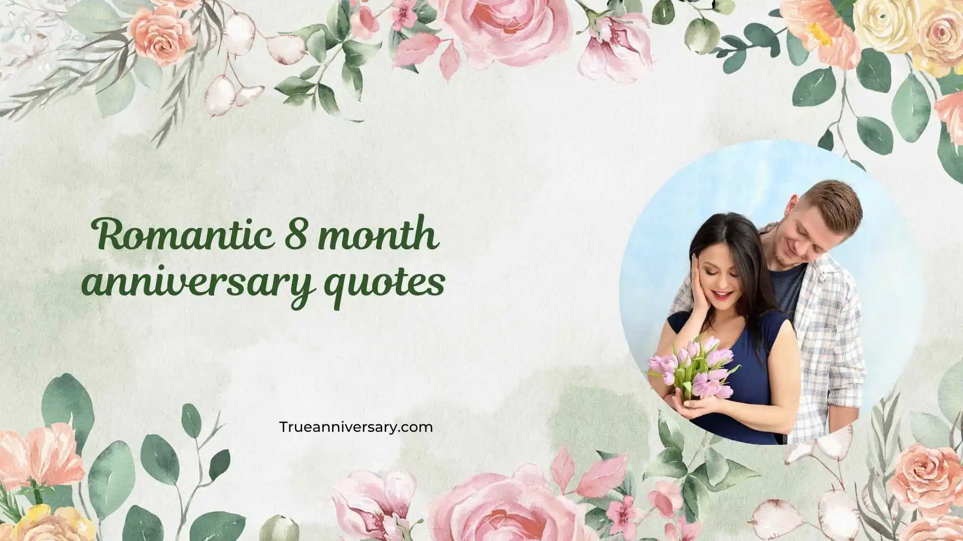 romantic 8 month anniversary quotes