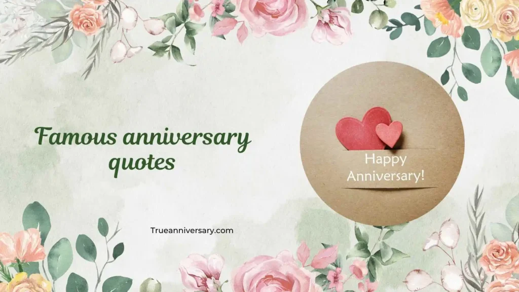 Short famous anniversary quotes for cards