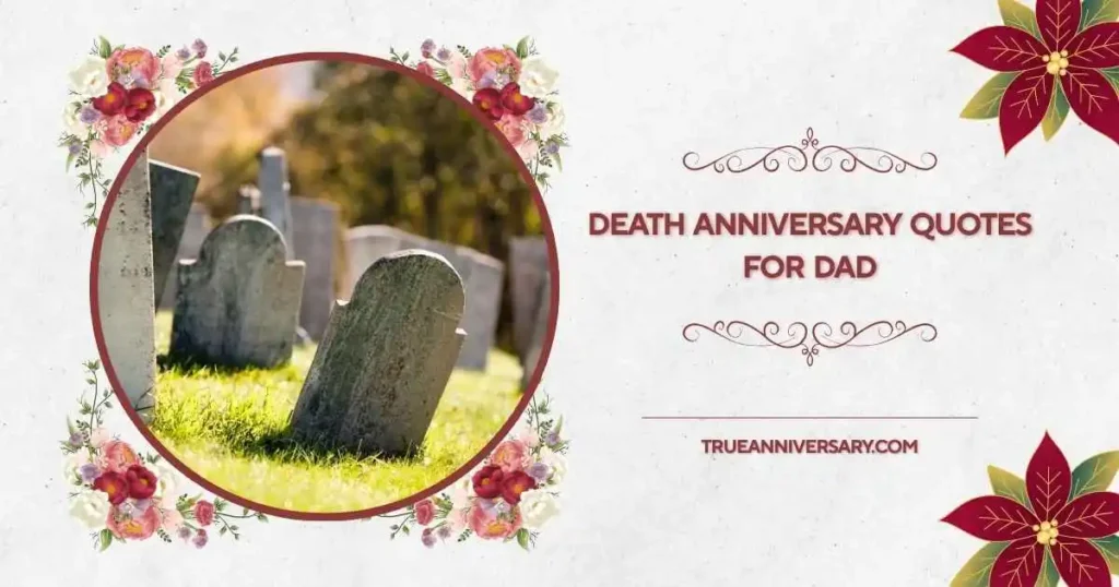 Spiritual Death Anniversary Quotes for Dad