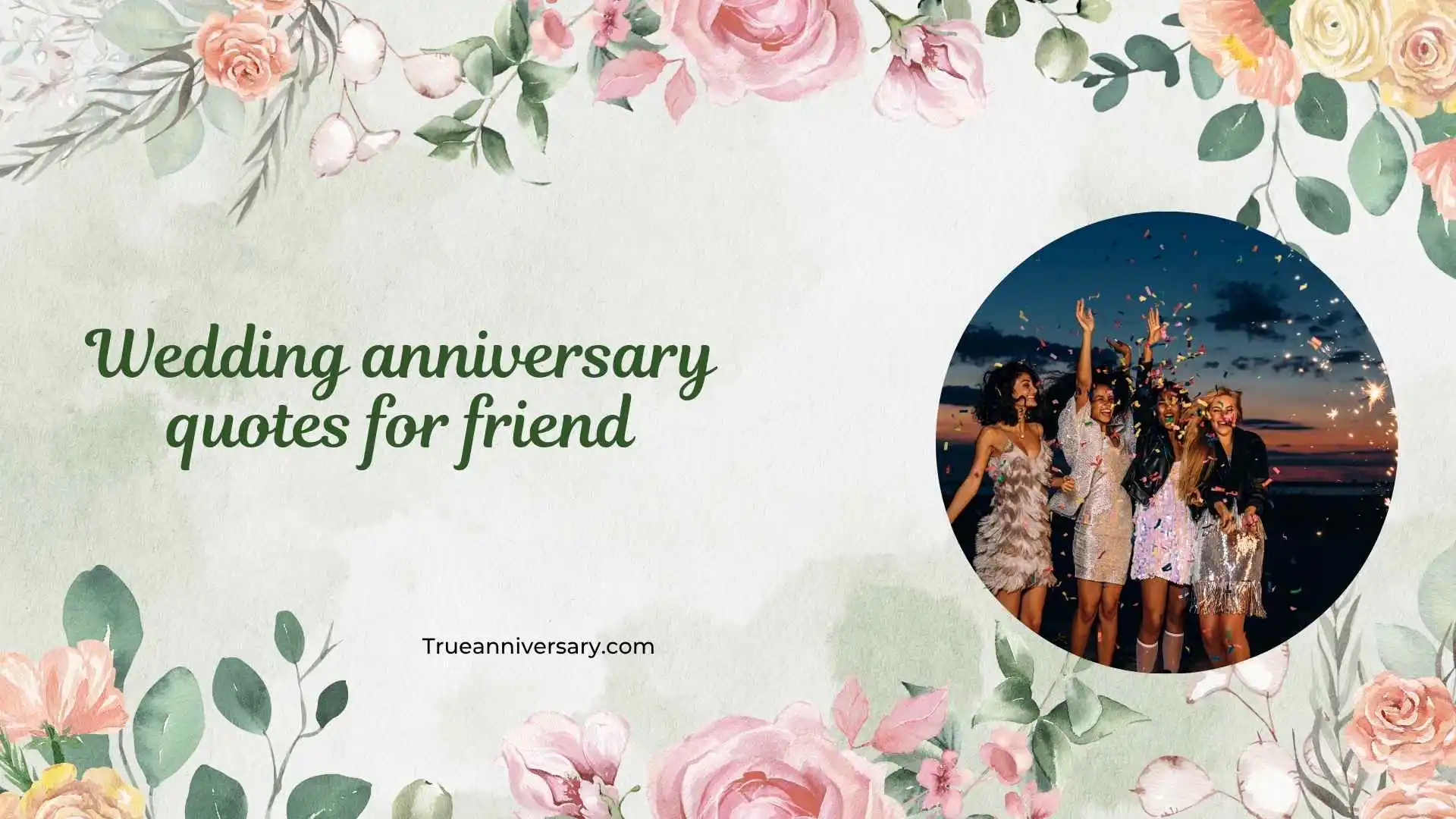 wedding anniversary quotes for friend