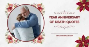 year anniversary of death quotes