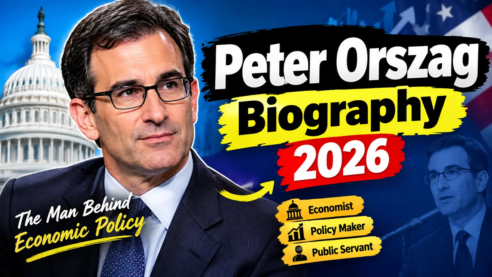 Peter Orszag Biography 2026